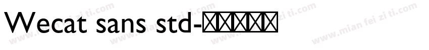 Wecat sans std字体转换